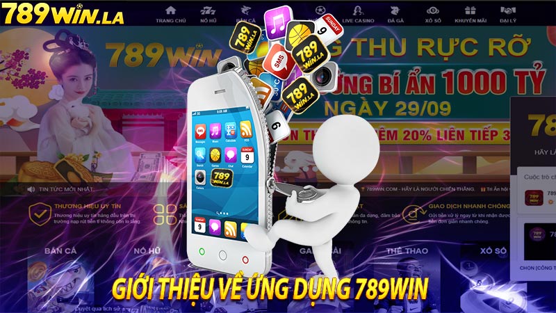 Giới thiệu đôi nét về ứng dụng 789WIN mobile