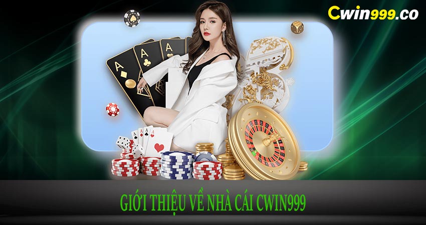 Giới thiệu về nhà cái cwin999